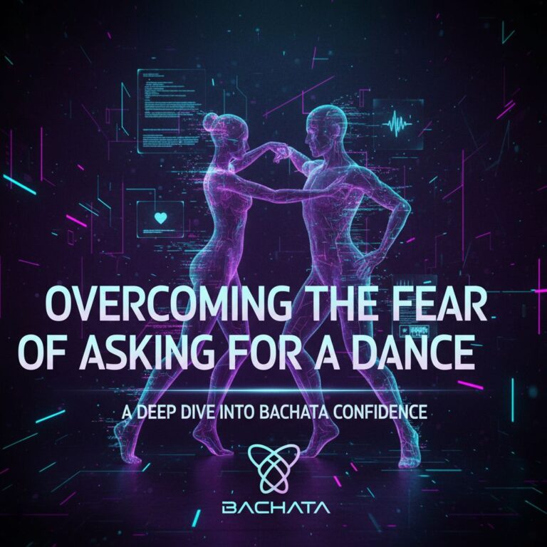 Header image for: Overcoming the Fear of Asking for a Dance: A Deep Dive into Bachata Confidence