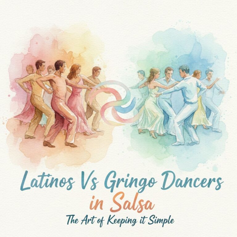 Latinos Vs Gringo Dancers in Salsa: The Art of Keeping it Simple
