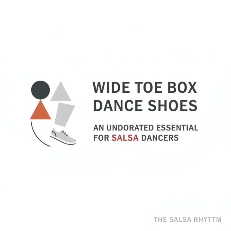 Wide Toe Box Dance Shoes: An Underrated Essential for Salsa Dancers