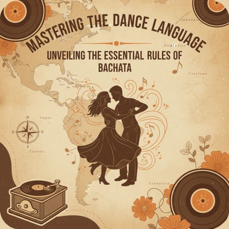 Mastering the Dance Language: Unveiling the Essential Rules of Bachata
