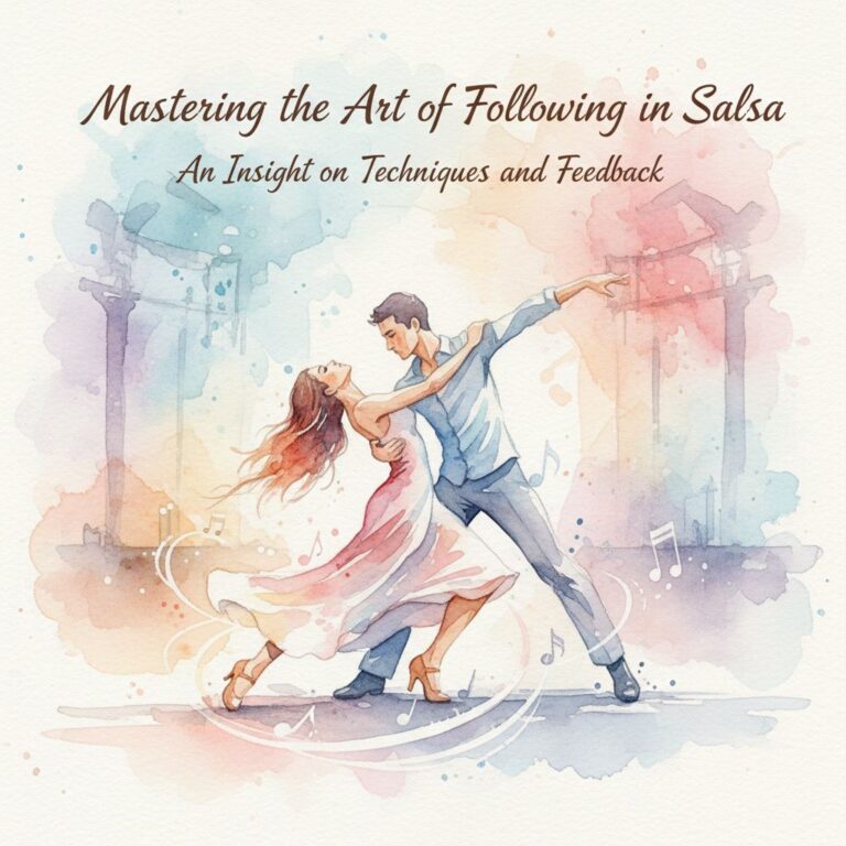 Mastering the Art of Following in Salsa: An Insight on Techniques and Feedback